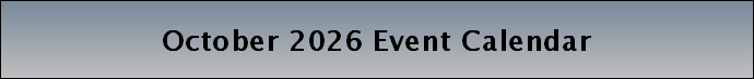 October 2026 Event Calendar
